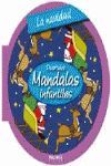LA NAVIDAD. DIVERTIDOS MANDALAS INFANTILES