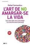 L'ART DE NO AMARGAR-SE LA VIDA