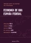 ECONOMÍA DE UNA ESPAÑA FEDERAL