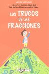 LOS TRUCOS DE LAS FRACCIONES