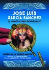 JOSE LUIS GARCIA SANCHEZ. EL HUMOR COMO BICARBONATO