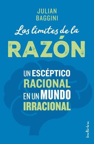 LOS LÍMITES DE LA RAZÓN