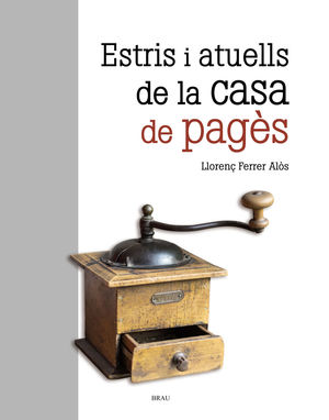 ESTRIS I ATUELLS DE LA CASA DE PAGÈS