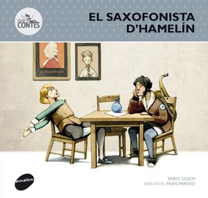 DESCONTES 3. EL SAXOFONISTA D'HAMELÍN