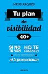 TU PLAN DE VISIBILIDAD 40+