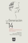GENERACIÓN DEL 14 LA