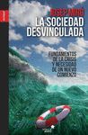 LA SOCIEDAD DESVINCULADA