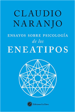 ENSAYOS SOBRE PSICOLOGÍA DE LOS ENEATIPOS