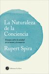 LA NATURALEZA DE LA CONCIENCIA