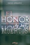 EL HONOR DE LOS MUERTOS