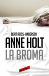 LA BROMA (HANNE WILHELMSEN 5)