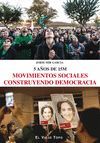 MOVIMIENTOS SOCIALES CONSTRUYENDO DEMOCRACIA