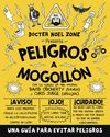 PELIGROS A MOGOLLÓN