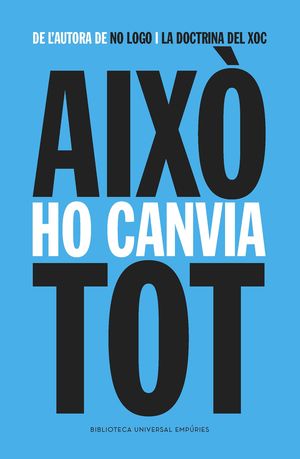 AIXO HO CANVIA TOT