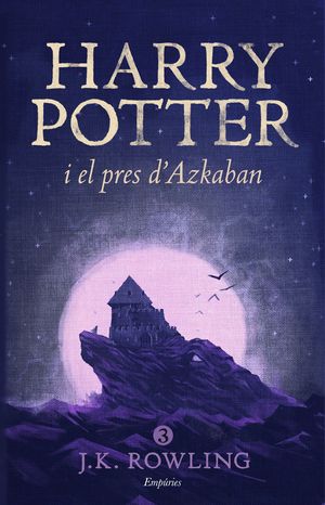 HARRY POTTER 3. HARRY POTTER I EL PRES D'AZKABAN (RÚSTICA)