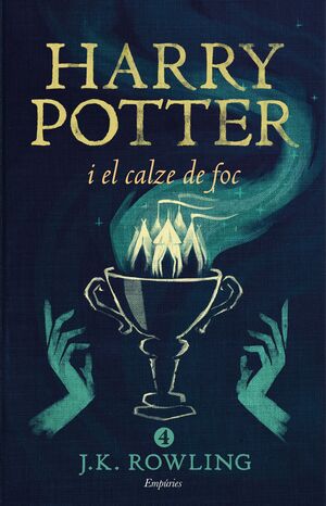 HARRY POTTER 4. HARRY POTTER I EL CALZE DE FOC