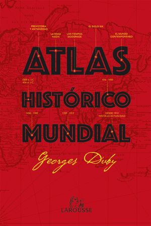 ATLAS HISTÓRICO MUNDIAL