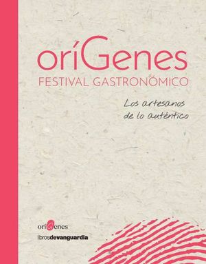 ORIGENES FESTIVAL GASTRONOMICO