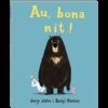 AU, BONA NIT!