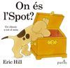 ON ÉS L'SPOT?