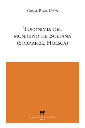 TOPONIMIA DEL MUNICIPIO DE BOLTAÑA (SOBRARBE, HUESCA)
