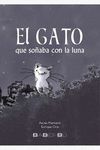 EL GATO QUE SOÑABA CON LA LUNA