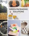 GREEN PACKAGING SOLUTIONS