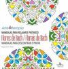 MANDALAS PARA RELAJARSE  FLORES DE BACH
