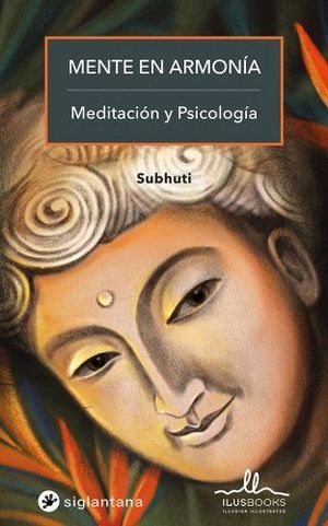 MENTE EN ARMONÍA. MEDITACIÓN Y PSICOLOGÍA