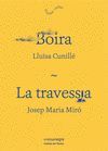 BOIRA / LA TRAVESSIA