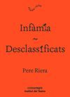 INFÀMIA / DESCLASSIFICATS