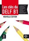 LES CLÉS DU DELF B1 NOUVELLE ÉDITION