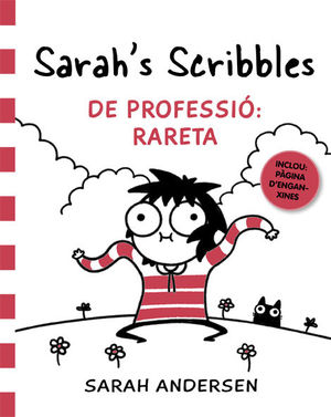 SARAH'S SCRIBBLES. DE PROFESSIO: RARETA