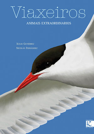 VIAXEIROS. ANIMAIS EXTRAORDINARIOS