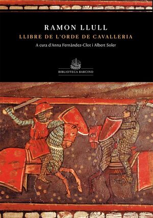 LLIBRE DE L'ORDE DE CAVELLERIA (DE RAMON LLULL)