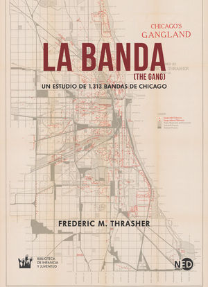 BANDA (THE GANG), LA