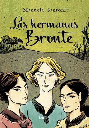BRONTÉ HERMANAS, LAS