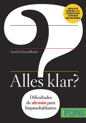 ALLES KLAR? DIFICULTADES DE ALEMAN PARA HISPANOHABLANTES