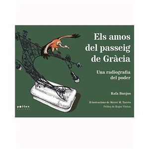 ELS AMOS DEL PASSEIG DE GRÀCIA