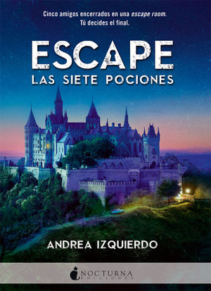 ESCAPE. LAS SIETE POCIONES