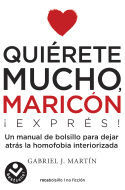 QUIERETE MUCHO MARICON