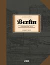 BERLÍN 3. CIUDAD DE LUZ
