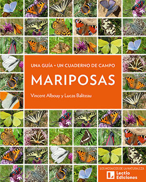 MARIPOSAS. UNA GUIA + CUADERNO DE CAMPO