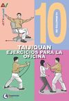 10 MINUTOS DE EJERCICIOS PARA LA OFICINA - TAIJIQUAN