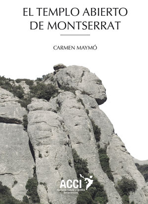 EL TEMPLO ABIERTO DE MONTSERRAT