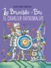 EL CAVALLER ENTREMALIAT