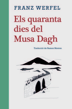 ELS QUARANTA DIES DEL MUSA DAGH