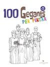 100 GEGANTS PER PINTAR. VOLUM 6
