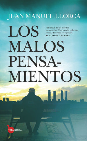 MALOS PENSAMIENTOS, LOS