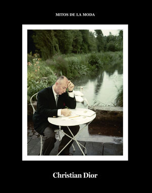 CHRISTIAN DIOR. MITOS DE LA MODA